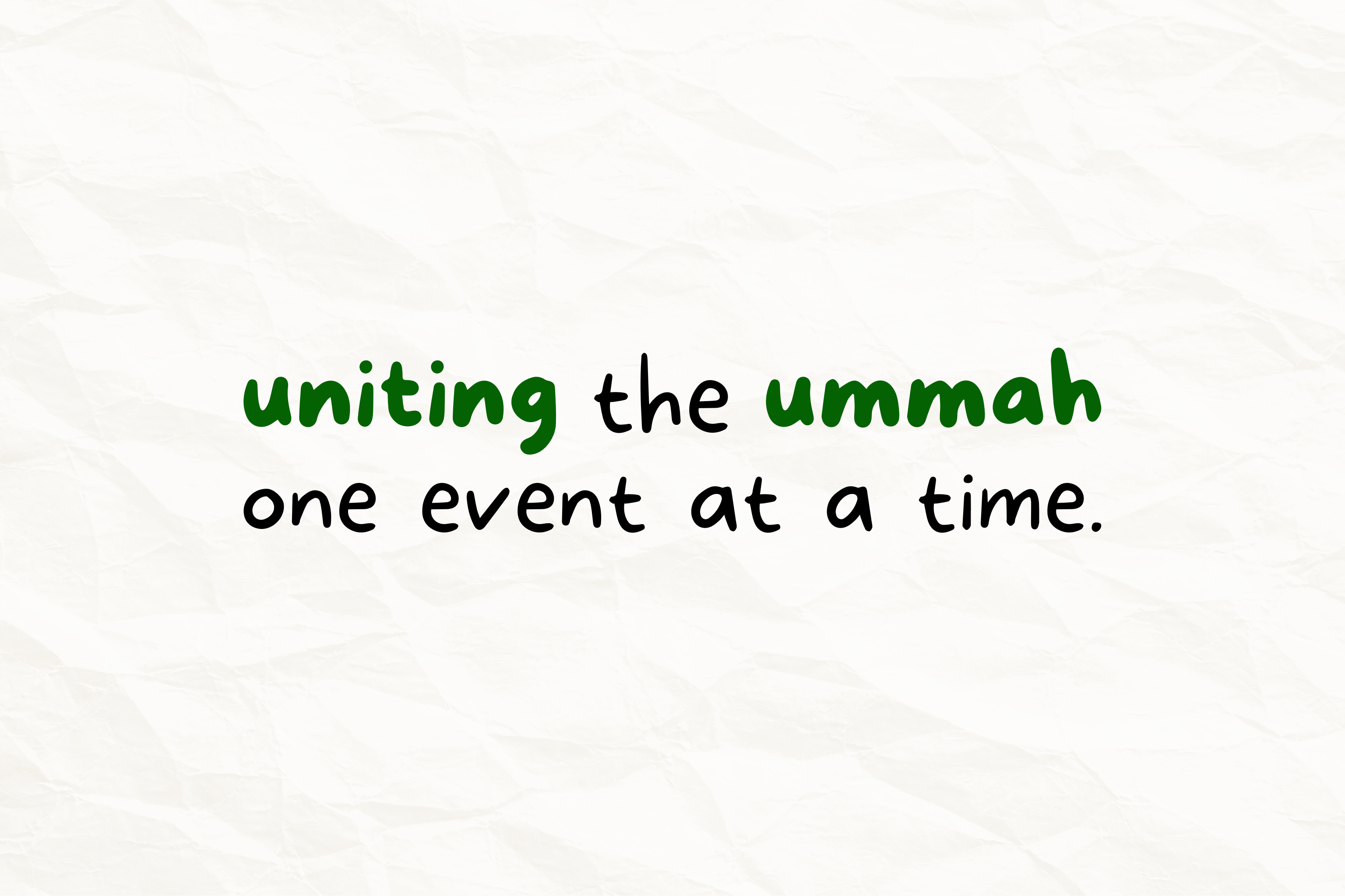 Uniting the ummah one event at a time
